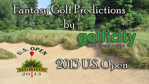 Fantasy Golf Predictions - 2013 US Open