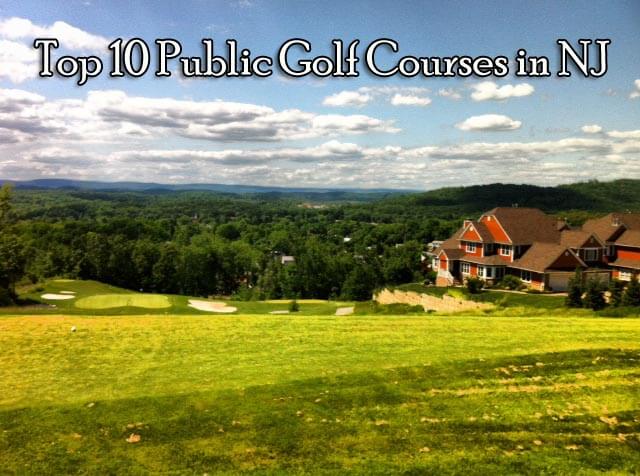 Top Public Golf Courses in New Jersey