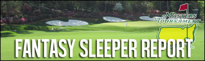 Fantasy-Golf-Sleeper-Report-for-The-Masters-Tournament-(2015)