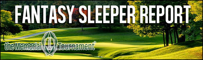 Fantasy-Golf-Sleeper-Report-for-the-Memorial-Tournament