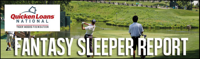 Fantasy-Golf-Sleeper-Report-2016-Quicken-Loans-National-Inside-Image