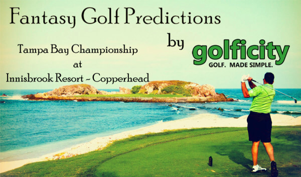 Fantasy Golf Predictions 2013 Tampa Bay Championship