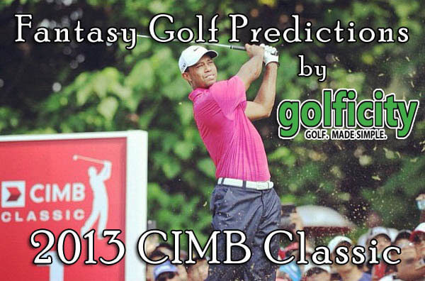 Fantasy Golf Predictions - 2013 CIMB Classic
