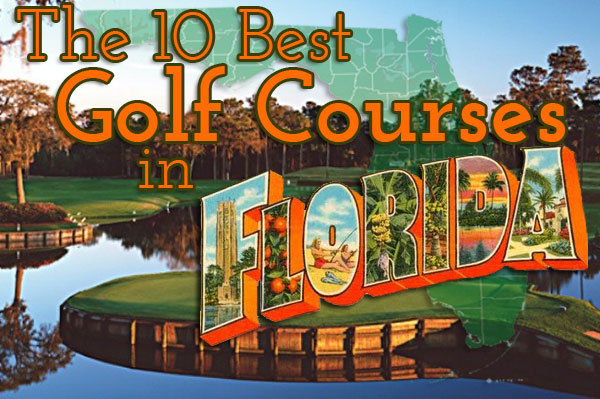 10-Best-Golf-Courses-to-Play-in-Florida