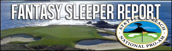 Fantasy-Sleeper-Report-for-the-2015-AT&T-Pebble-Beach-National-Pro-Am