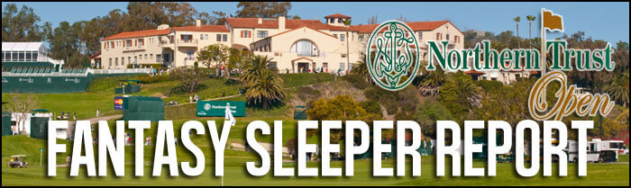 Fantasy-Sleeper-Report-for-the-2015-Northern-Trust-Open