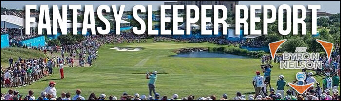 Fantasy-Golf-Sleeper-Report-2015-AT&T-Byron-Nelson