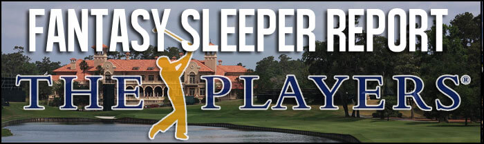 Fantasy-Golf-Sleeper-Report-for-THE-PLAYERS-Championship-2015