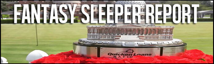 Fantasy-Golf-Sleeper-Report-2015-Quicken-Loans-National