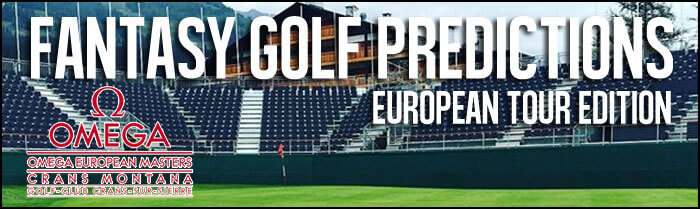 Fantasy-Golf-Picks-Omega-European-Masters-Inside