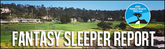 Fantasy-Golf-Sleeper-Report-ATT-Pebble-Beach-Pro-Am-Inside