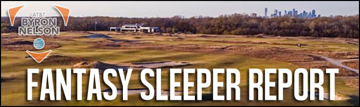 Fantasy-Golf-Sleeper-Report-ATT-Byron-Nelson-2018-Small