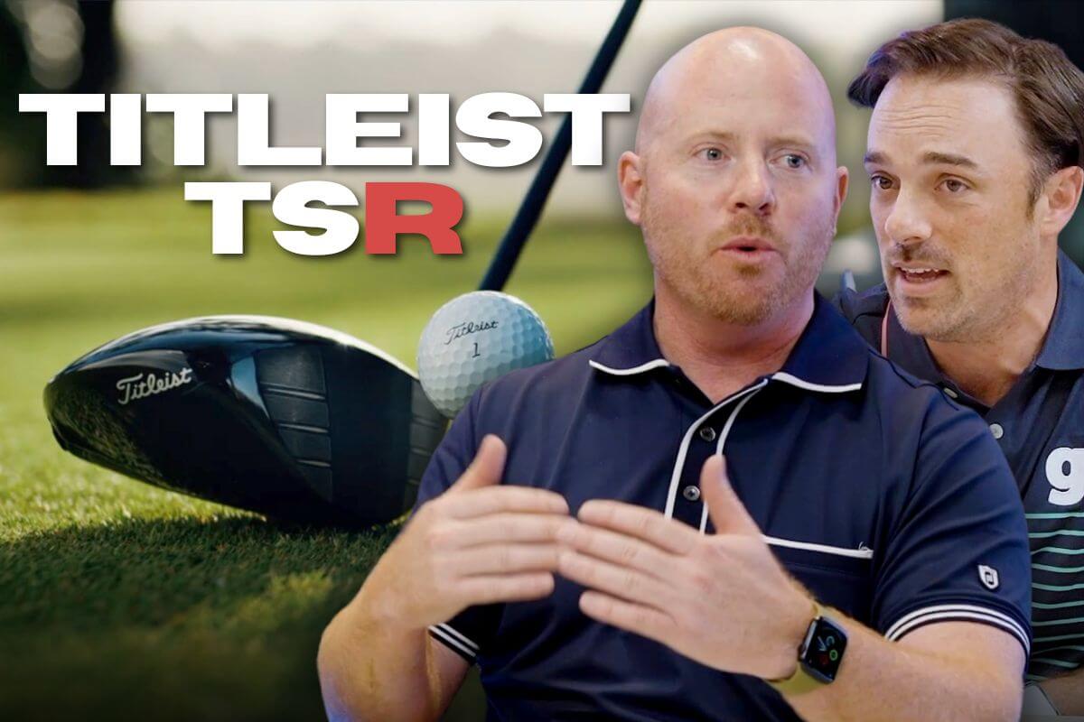 Titleist TSR Golf Podcast